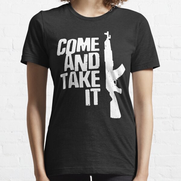 come and take it shirt amazon