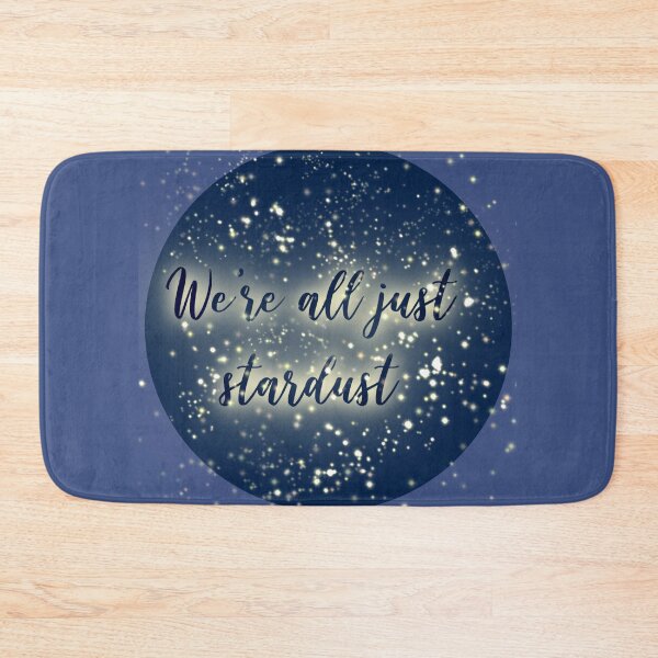 Item preview, We're all just Stardust designed and sold by chayse-holden.