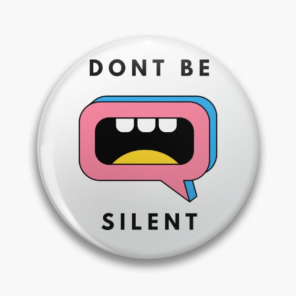 Item preview, Dont Be Silent designed and sold by 69hoffman.
