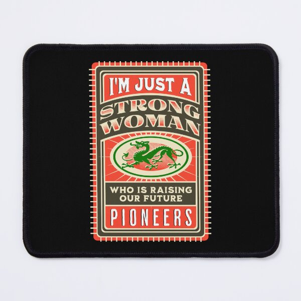 Item preview, A Strong Woman Raising Our Future Pioneers. designed and sold by studiohfy.
