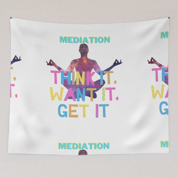 Item preview, Mediation, think it , want it,get it  designed and sold by Jaadueekala.