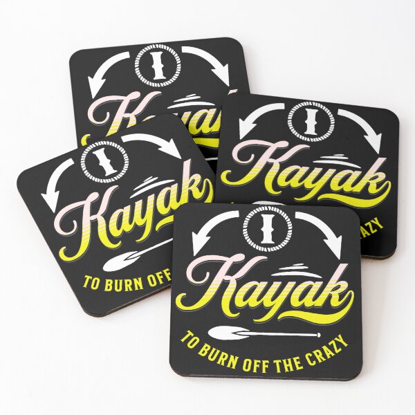 Item preview, I kayak  to burn off the crazy designed and sold by FurioInc.