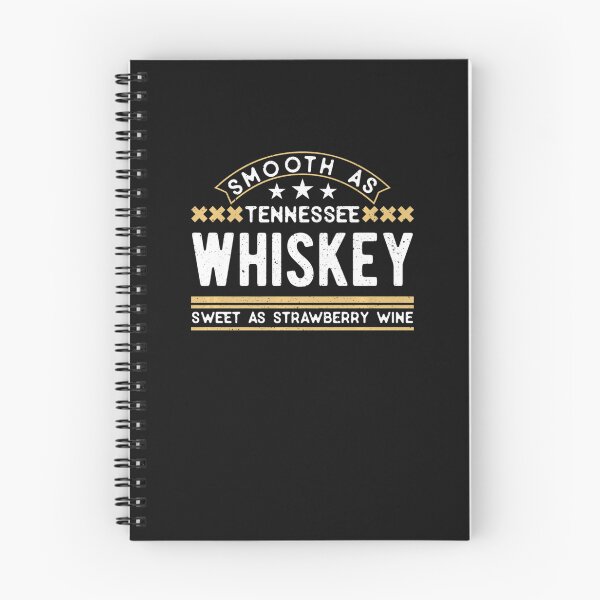 Item preview, Smooth As Tennessee Whiskey And Sweet As Strawberry Wine designed and sold by Ashford Tilley.