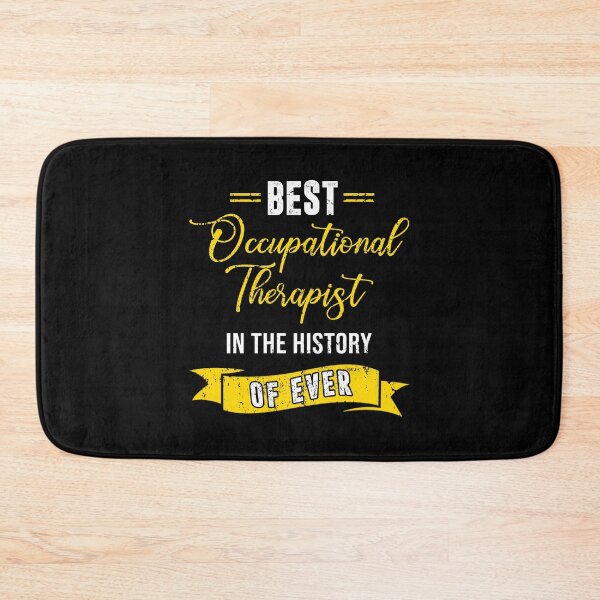 Item preview, Best Occupational Therapist In The History Of Ever designed and sold by deepan chandrasekaran.