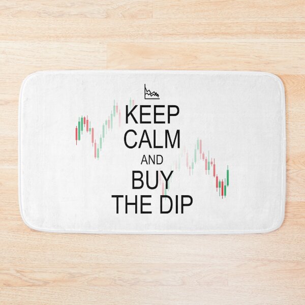 Item preview, Keep Calm and Buy the Dip (black text) designed and sold by OlivDesignsCo.