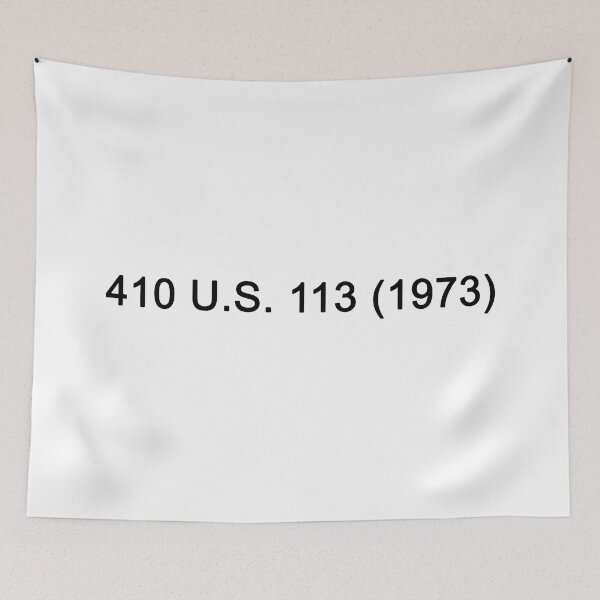 Item preview, 410 U.S. 113 (1973) designed and sold by ValentinaHramov.