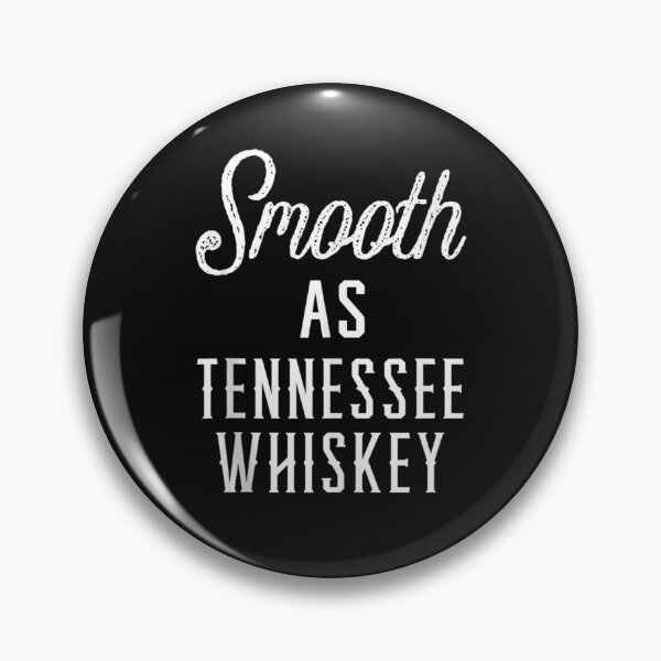 Item preview, Smooth As Tennessee Whiskey Shirt,Whiskey Made Me Do It designed and sold by Ashford Tilley.