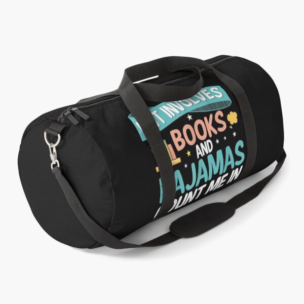 Item preview, If It Involves Books And Pajamas Count Me In Book Lover designed and sold by Yaw23123.