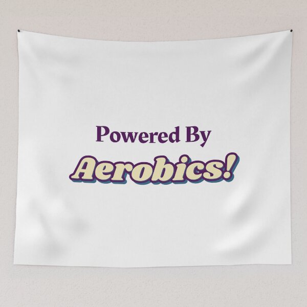 Item preview, Powered By Aerobics designed and sold by cooldesignsalot.