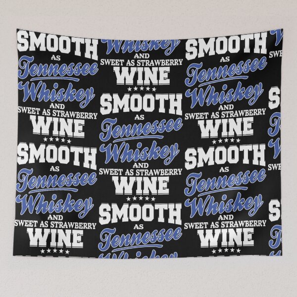 Item preview, Smooth As Tennessee Whiskey Strawberry Wine designed and sold by Ashford Tilley.