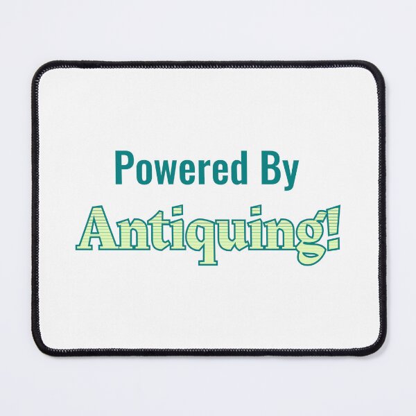 Item preview, Powered By Antiquing designed and sold by cooldesignsalot.