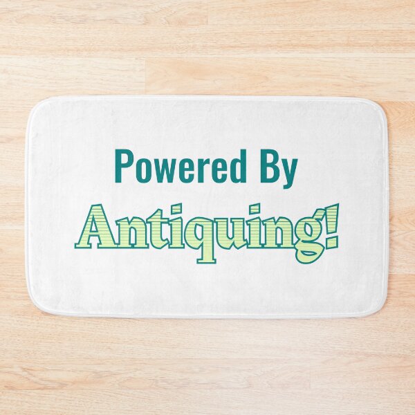 Item preview, Powered By Antiquing designed and sold by cooldesignsalot.