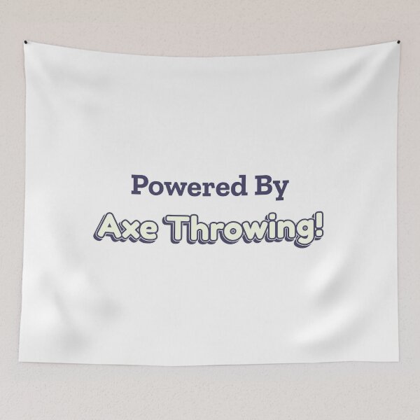 Item preview, Powered By Axe Throwing designed and sold by cooldesignsalot.