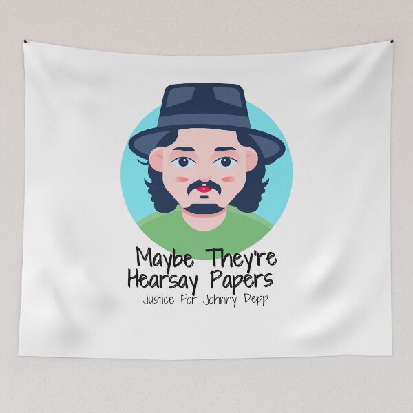 Item preview, Maybe They're Hearsay Papers Justice For Johnny Depp designed and sold by ShopClic.
