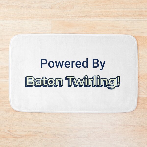 Item preview, Powered By Baton Twirling designed and sold by cooldesignsalot.