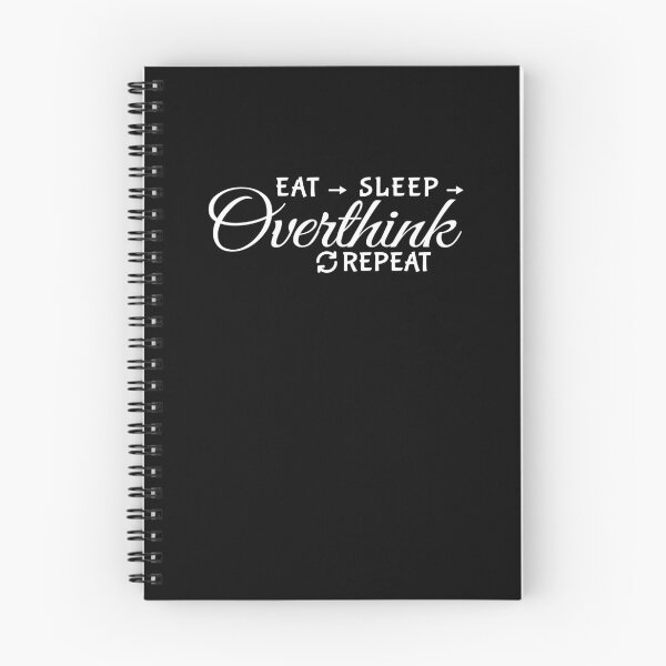 Item preview, Eat Sleep Overthink Repeat - Eat Don't Sleep overthink Repeat designed and sold by MOONINSPIRATION.