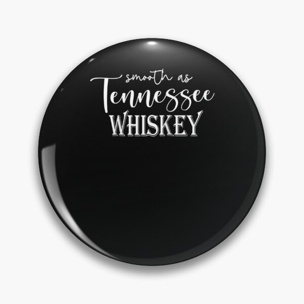 Item preview, Smooth As Tennessee Whiskey, Sweet As Strawberry Wine designed and sold by Ashford Tilley.