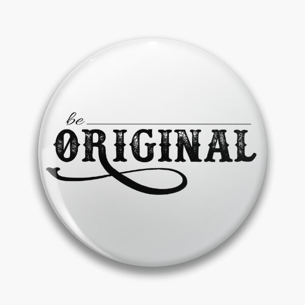 Item preview, Be Original design designed and sold by Ultimatedezign.