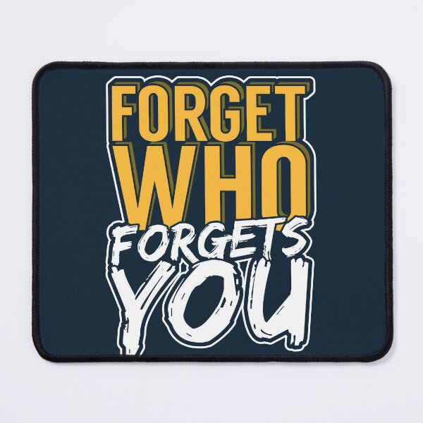 Item preview, Forget Who forgets you designed and sold by Janakiram Bammidi.
