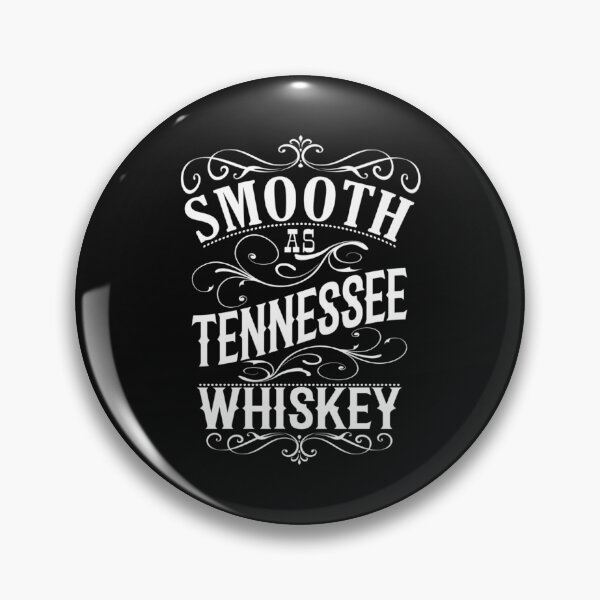 Item preview, Smooth As Tennessee Whiskey designed and sold by Ashford Tilley.