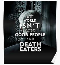 Death Eaters -Draco Malfoy Poster