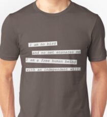 "I am no bird" - Jane Eyre Unisex T-Shirt