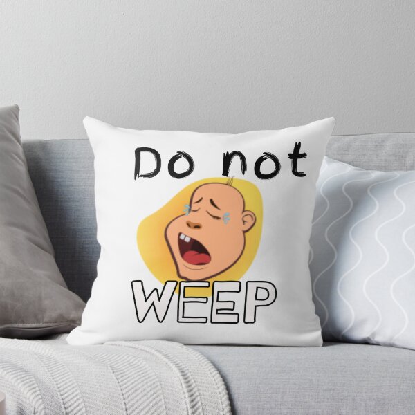 Item preview, do not weep, kid, funny designed and sold by Seardcherries.