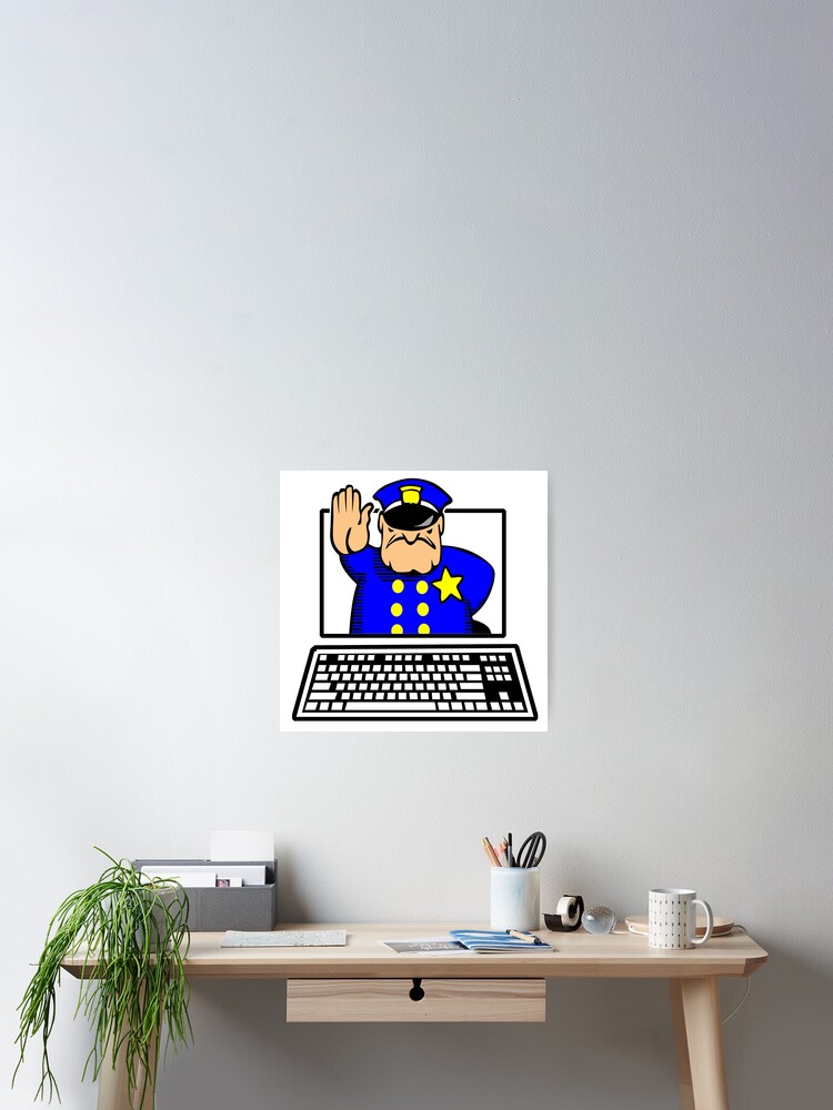 Thumbnail 2 of 3, Poster, INTERNET POLICE designed and sold by Calgacus.