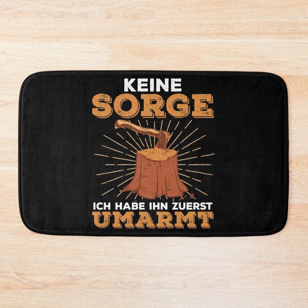 Item preview, Förster Keine Sorge Ich Habe Ihn Zuerst Umarmt Waldarbeiter designed and sold by StrongShirts.