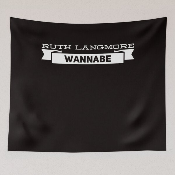 Item preview, Ruth Langmore Wannabe  designed and sold by KristieFannon.