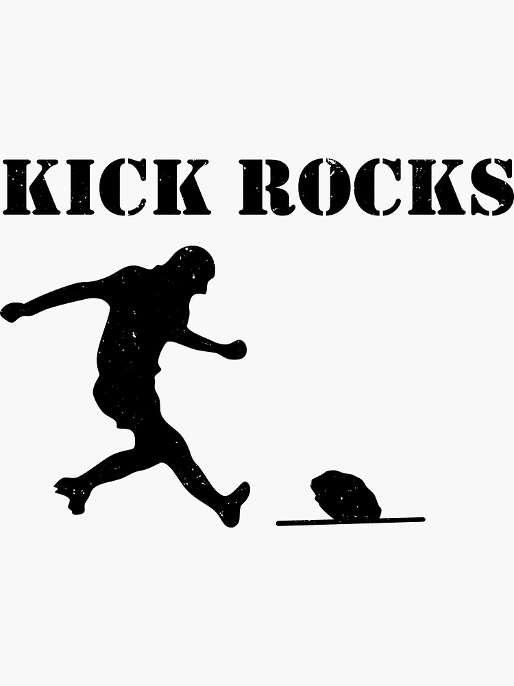 kick-rocks-sticker-by-eistorth-redbubble