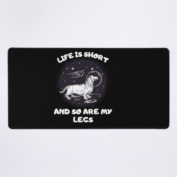 Item preview, Life Is Short So Are My Legs designed and sold by Thetruemo.
