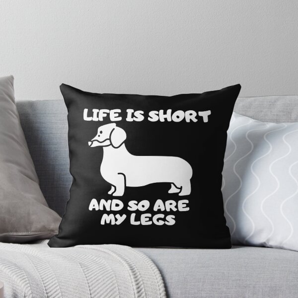 Item preview, Life Is Short So Are My Legs designed and sold by Thetruemo.