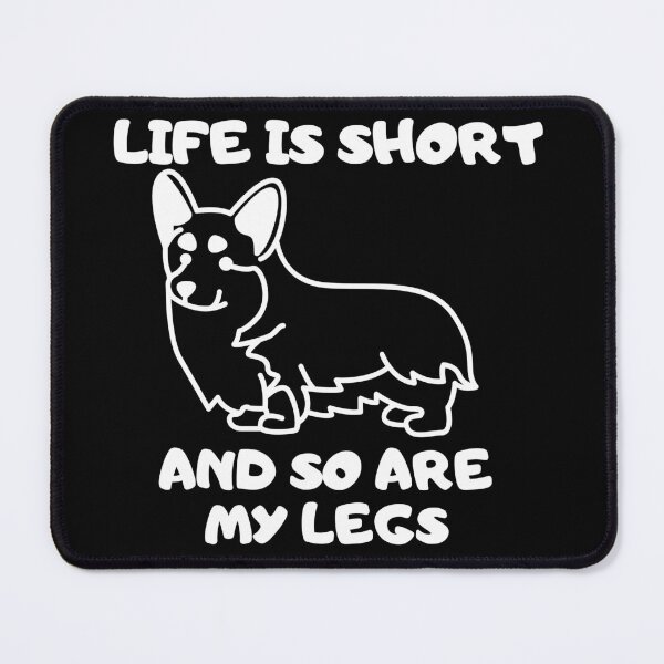 Item preview, Life Is Short So Are My Legs designed and sold by Thetruemo.