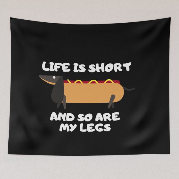 Item preview, Life Is Short So Are My Legs designed and sold by Thetruemo.