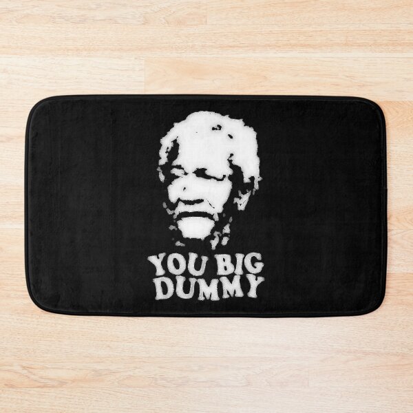 Item preview, YOU BIG DUMMY  designed and sold by LisaKim707939.