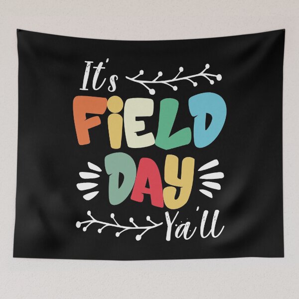 Item preview, It's Field Day Y'all Funny Teacher Quote designed and sold by Heddar Badreddine.