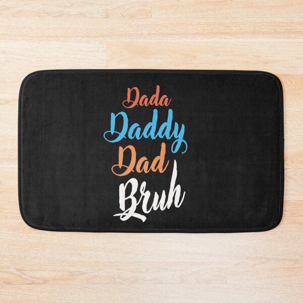 Item preview, Dada Daddy Dad Bruh designed and sold by adeleqo.