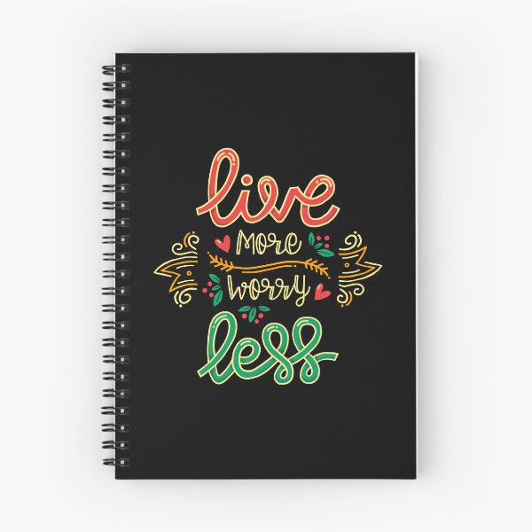 Item preview, Live More Worry Less designed and sold by Designhood82.