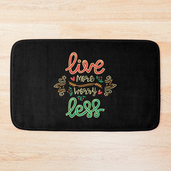 Item preview, Live More Worry Less designed and sold by Designhood82.