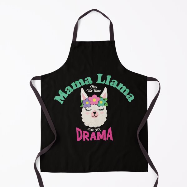 Item preview, Mama llama Has No Time Your Drama designed and sold by Leoysol.