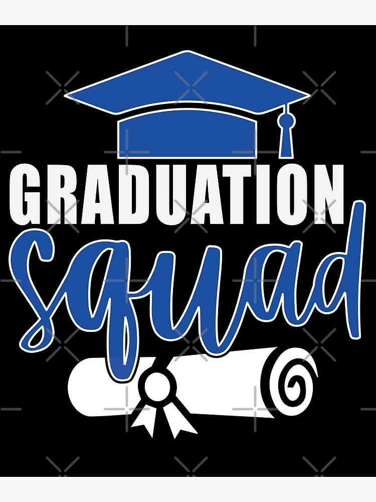 Thumbnail 3 of 3, Poster, Graduation Squad  designed and sold by BuxomBabe21.