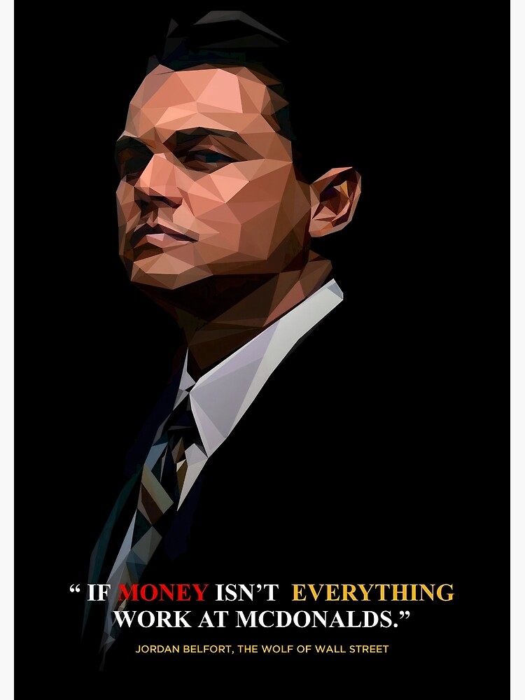 Jordan Belfort Wolf Of Wall Street Leonardo Dicaprio Poster Poster By 