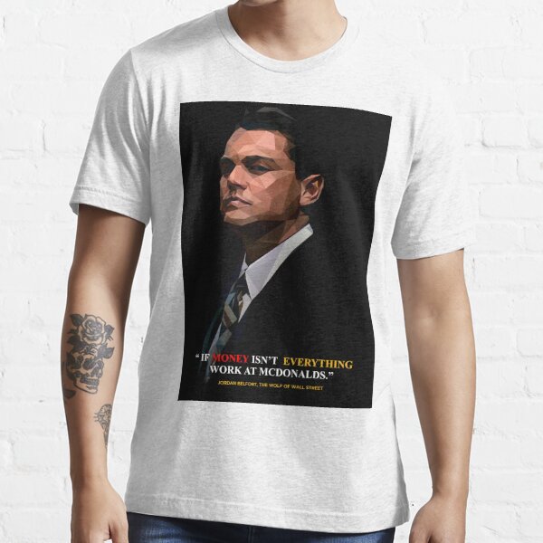 Jordan Belfort Wolf Of Wall Street Leonardo Dicaprio Poster T Shirt 