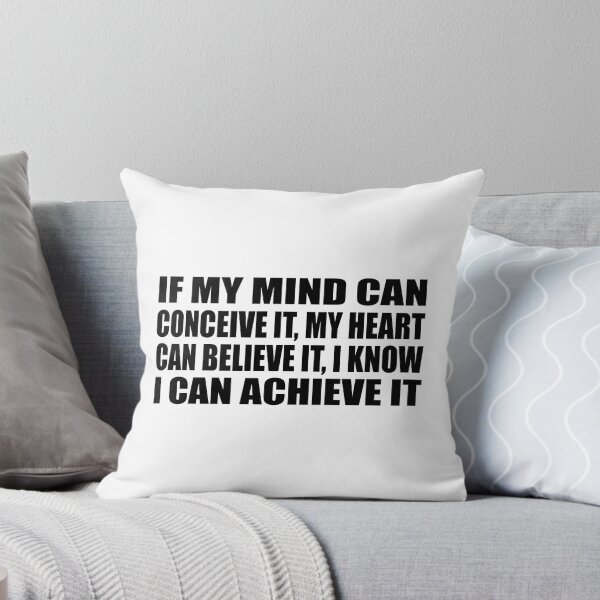 Item preview, If my mind can conceive it, my heart can believe it, I know I can achieve it designed and sold by Colorfulandfun.