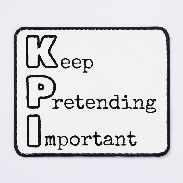 Item preview, KPI - Keep Pretending Important designed and sold by trendingatees.