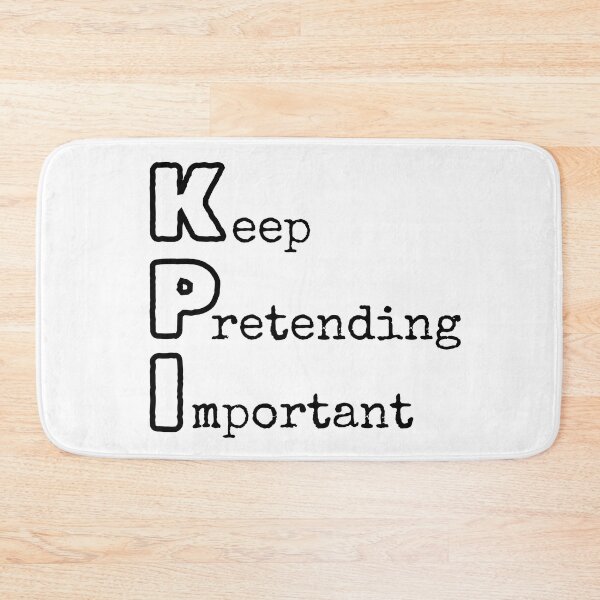 Item preview, KPI - Keep Pretending Important designed and sold by trendingatees.