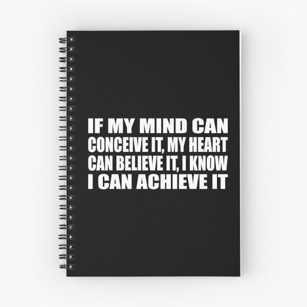 Item preview, If my mind can conceive it, my heart can believe it, I know I can achieve it designed and sold by Colorfulandfun.