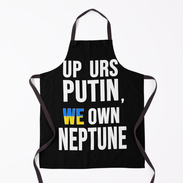 Item preview, Up Yours Putin, We Own NEPTUNE Missile Technology! designed and sold by Patricia804107.