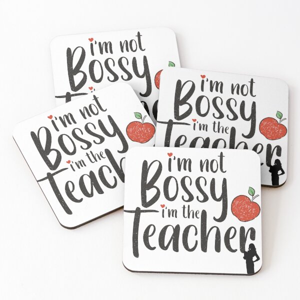 Item preview, I'm not Bossy I'm the Teacher Design designed and sold by ForscarlettPub.